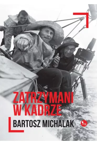 Zatrzymani w kadrze