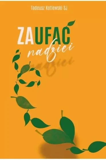 Zaufać nadziei