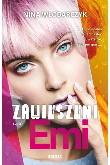 Emi. Zawieszeni. Tom 3