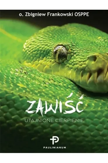 Zawiść. Utajnione cierpienie