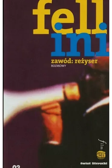 Zawód: reżyser. Rozmowy