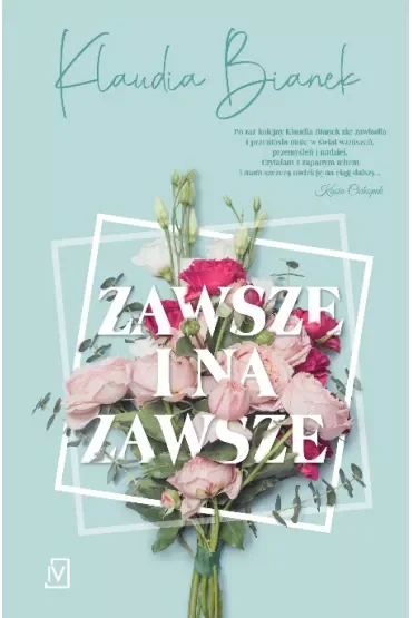 Zawsze i na zawsze. Życie po Tobie. Tom 2