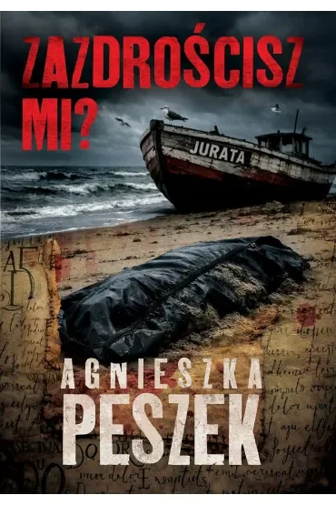 Zazdrościsz mi?