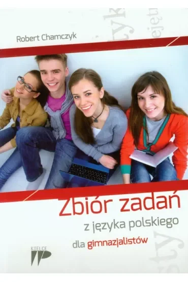 Zbiór zadań z języka polskiego dla gimnazjalistów
