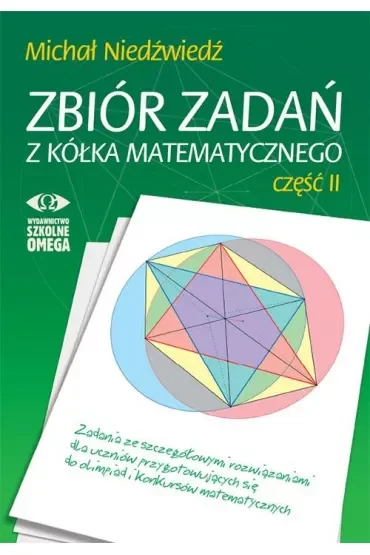 Zbiór zadań z kółka matematycznego. Część 2
