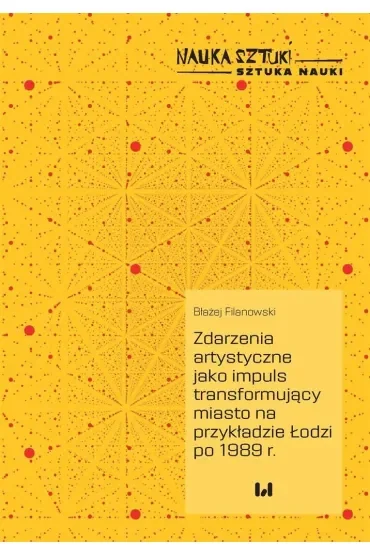 Zdarzenia artystyczne jako impuls transformujący..