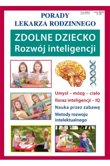 Zdolne dziecko. Rozwój inteligencji. Porady lekarza rodzinnego