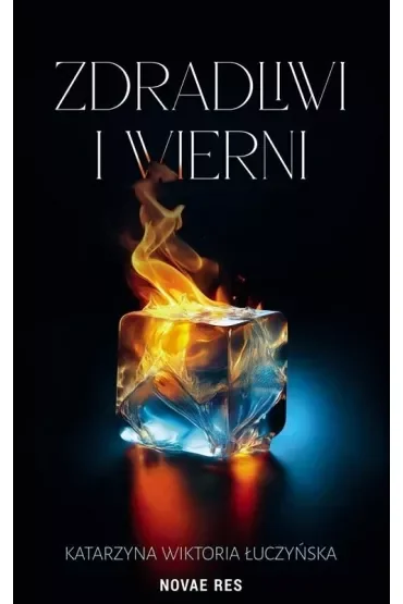 Zdradliwi i wierni