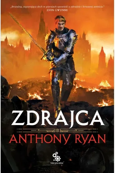 Zdrajca. Trylogia Przymierza Stali. Tom 3