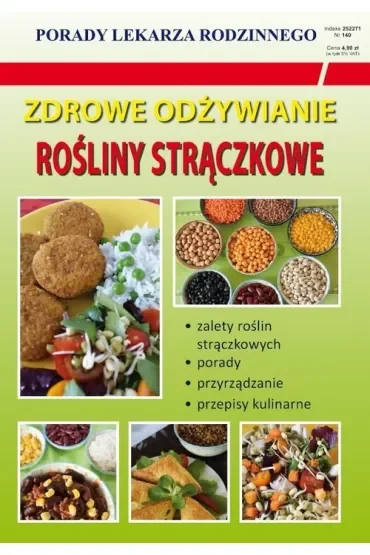 Zdrowe odżywianie. Rośliny strączkowe