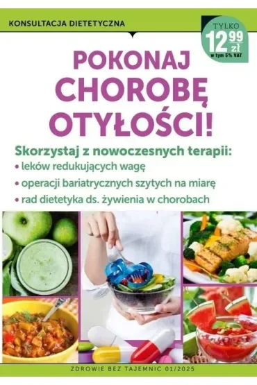 Zdrowie bez tajemnic. Pokochaj chorobę otyłość