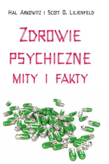 Zdrowie psychiczne. Mity i fakty