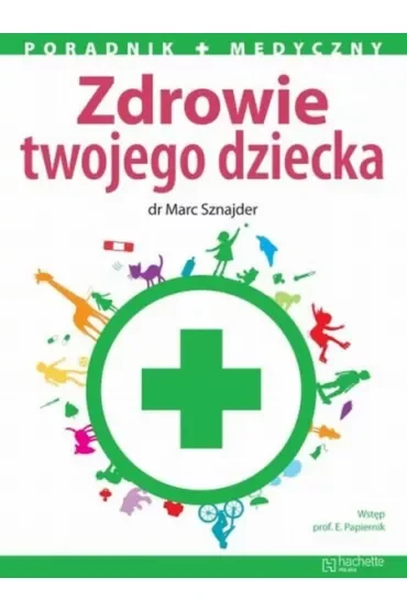 Zdrowie twojego dziecka