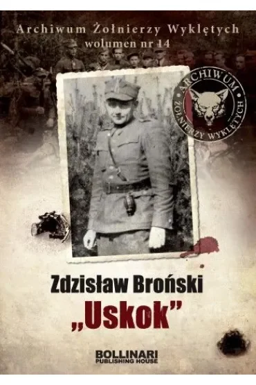 Zdzisław Broński ,,Uskok"