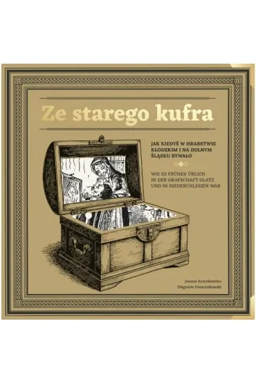 Ze starego kufra