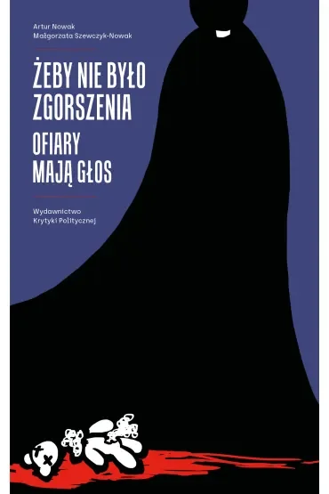 Żeby nie było zgorszenia ofiary Mają głos
