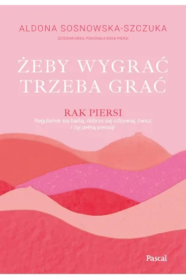 Żeby wygrać, trzeba grać