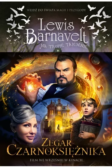 Zegar czarnoksiężnika. Lewis Barnavelt na tropie tajemnic. Tom 1