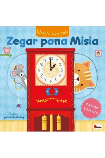 Zegar pana Misia. Wesołe zwierzaki