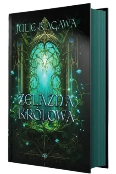 Żelazna królowa. Żelazny dwór. Tom 3 (barwione brzegi)