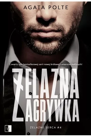 Żelazna zagrywka. Żelazne serca. Tom 4