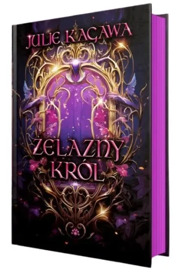 Żelazny król. Żelazny Dwór. Tom 1 (barwione brzegi)