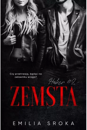 Zemsta. Haker. Tom 2