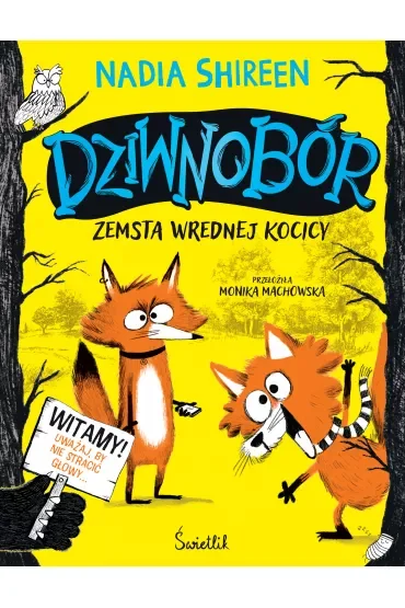 Zemsta wrednej kocicy. Dziwnobór. Tom 1