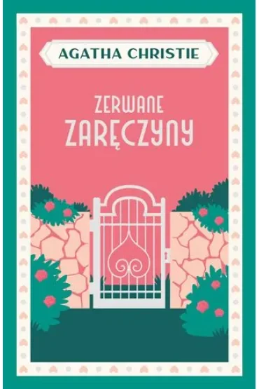Zerwane zaręczyny. Herkules Poirot. Tom 21
