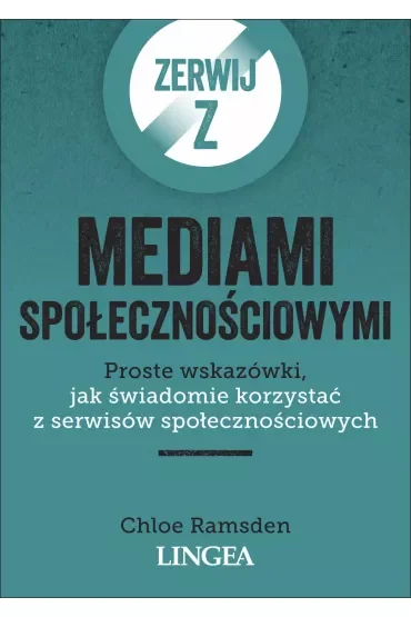 Zerwij z mediami społecznościowymi