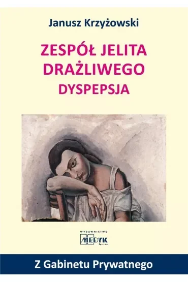 Zespół jelita drażliwego Dyspepsja