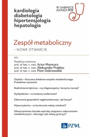 Zespół metaboliczny – nowe otwarcie. W gabinecie lekarza POZ