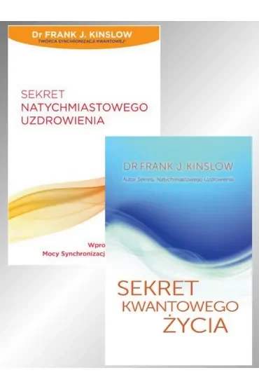 Zestaw 2 książek: Sekret natychmiastowego uzdrowienia + Sekret kwantowego życia
