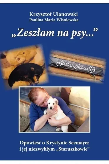Zeszłam na psy…