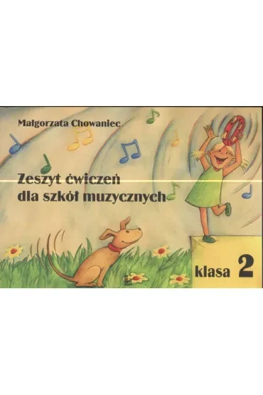 Zeszyt ćwiczeń dla szkół muzycznych klasa 2