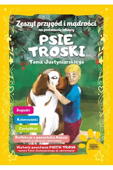 Zeszyt Przygód i mądrości na podstawie lektury PSIE TROSKI
