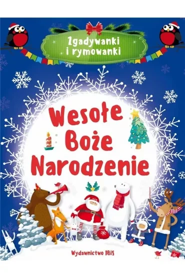 Wesołe Boże Narodzenie. Zgadywanki i rymowanki