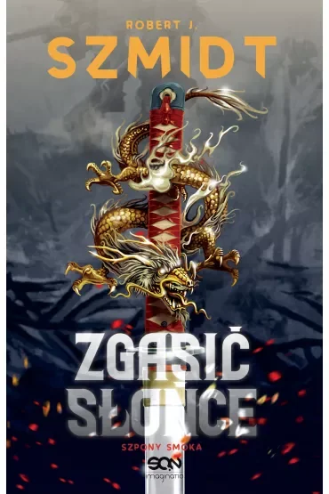 Zgasić Słońce. Szpony Smoka