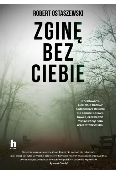 Zginę bez Ciebie