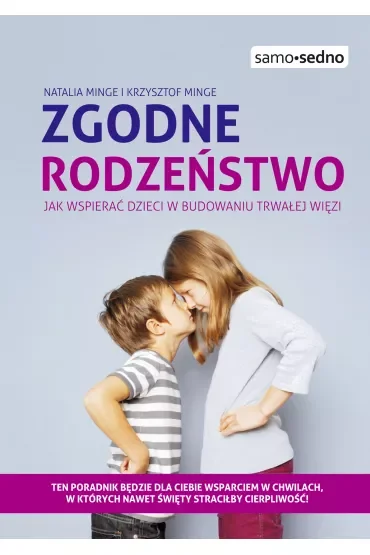 Samo Sedno. Zgodne rodzeństwo