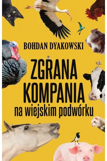 Zgrana kompania na wiejskim podwórku