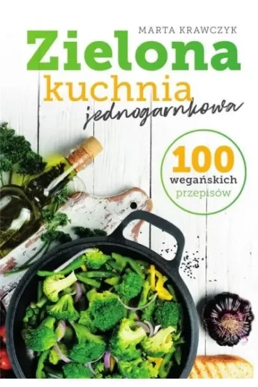 Zielona kuchnia jednogarnkowa