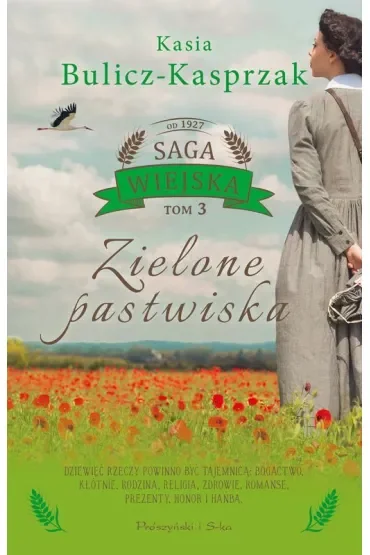 Zielone pastwiska. Saga wiejska. Tom 3. Duże Litery