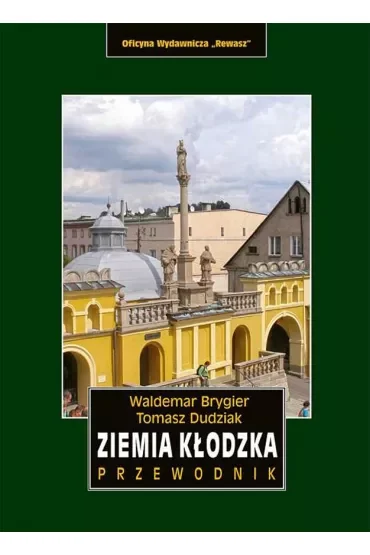 Ziemia kłodzka. Przewodnik