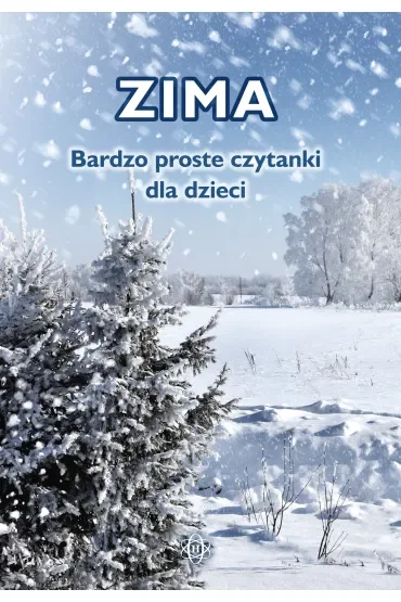 Zima. Bardzo proste czytanki dla dzieci