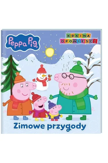 Zimowe przygody. Świnka Peppa. Kraina opowieści