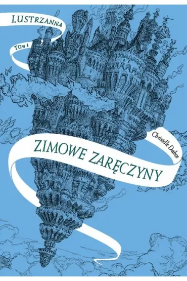 Zimowe zaręczyny. Lustrzanna Tom 1