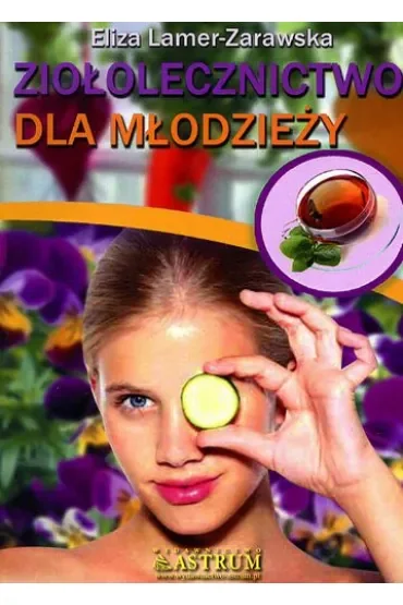Ziołolecznictwo dla młodzieży