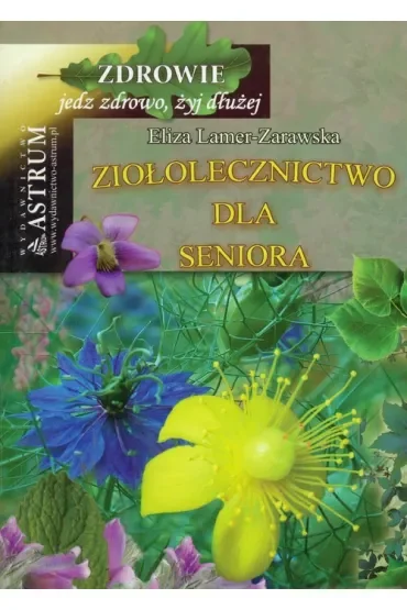 Ziołolecznictwo dla Seniora