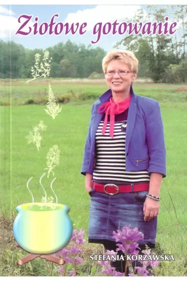 Ziołowe gotowanie